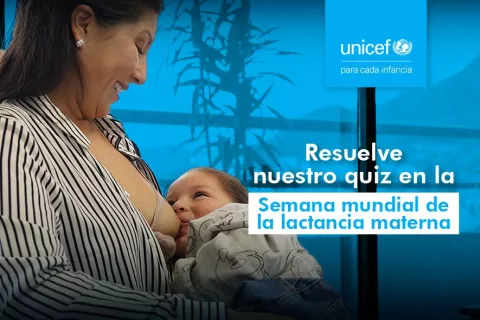 Quiz semana de la lactancia materna UNICEF 2023